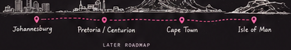 Illustrated later roadmap from Johannesburg through Pretoria and Centurion, Cape Town and the Isle of Man.